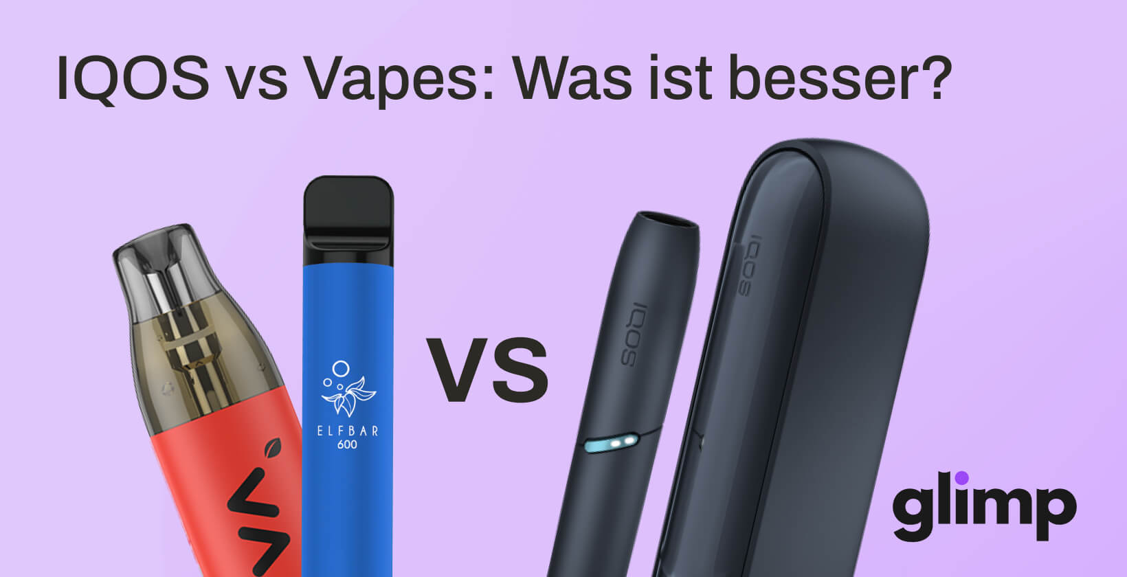 IQOS vs Vapes: Was ist besser?