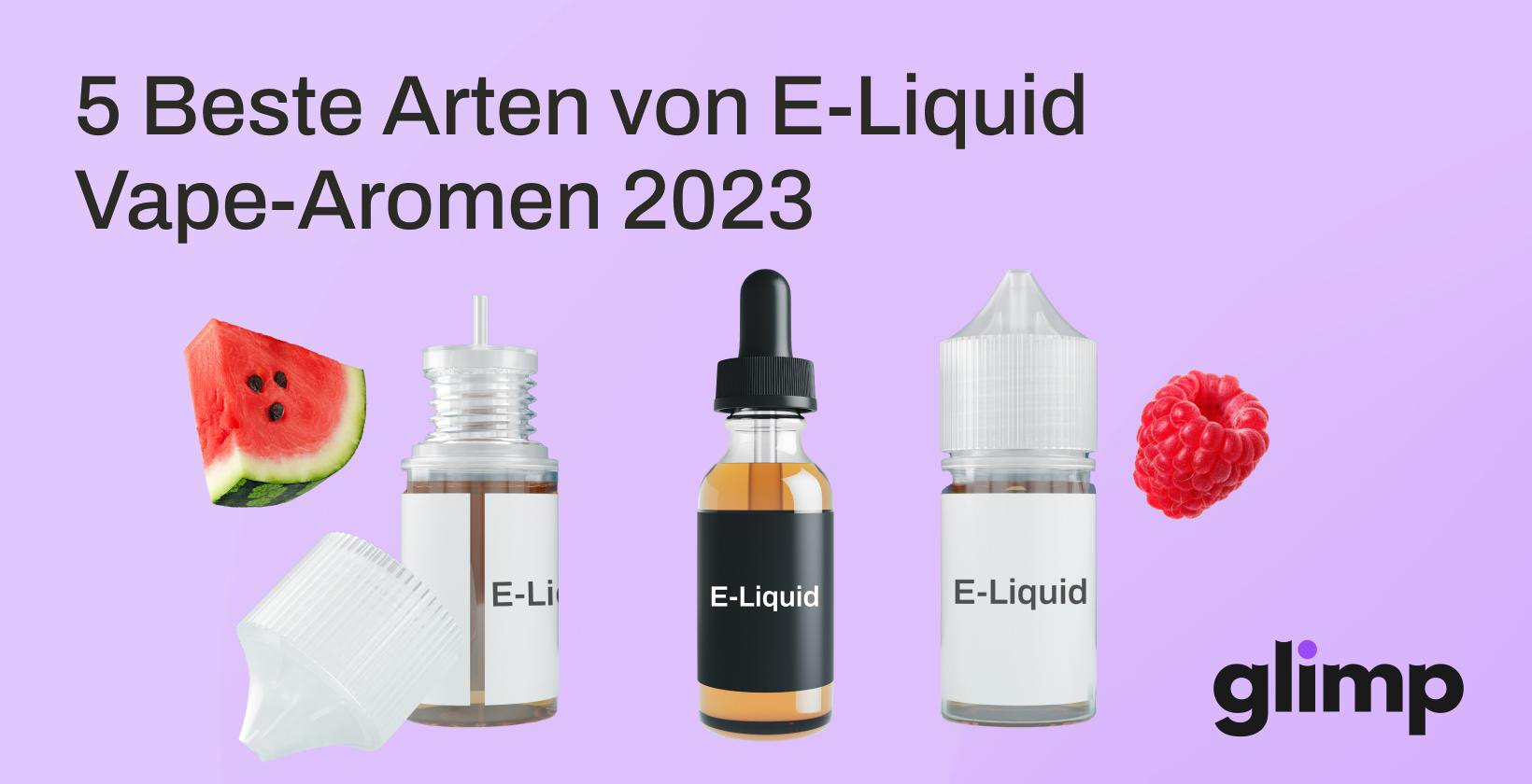 5 Beste Arten von E-Liquid Vape-Aromen 2025