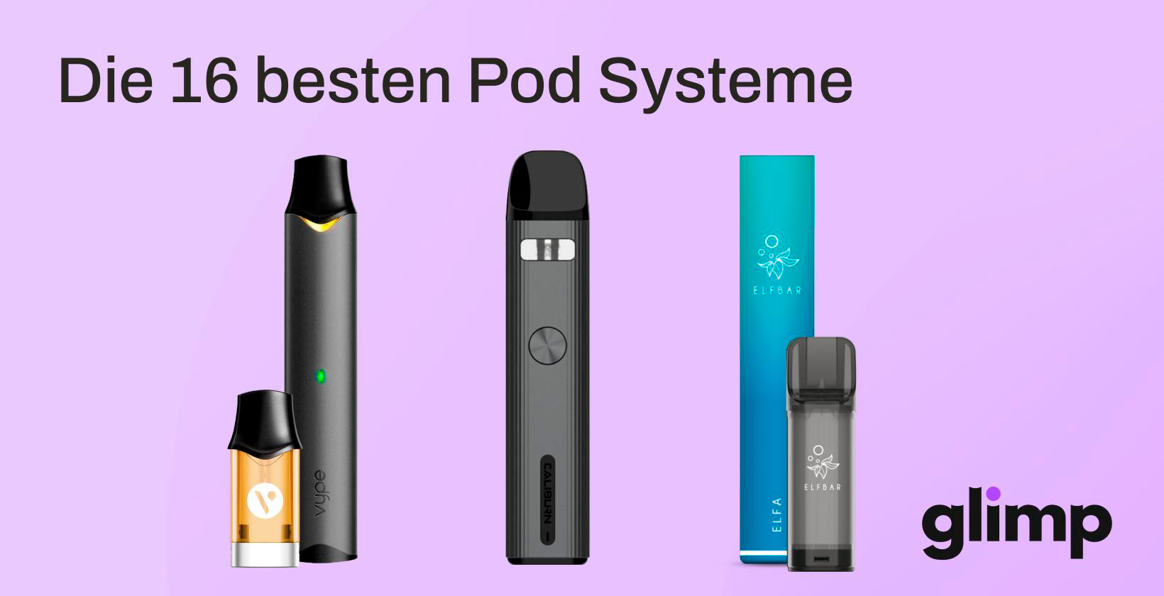 Die besten Pod-Systeme