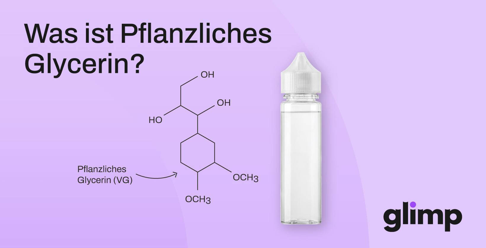 Pflanzliches Glycerin: Definition, Verwendung, Nutzen und Nebenwirkungen