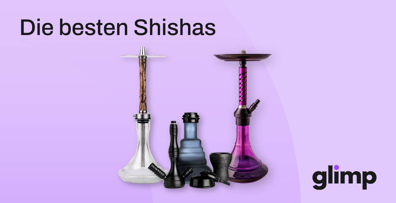Shishas