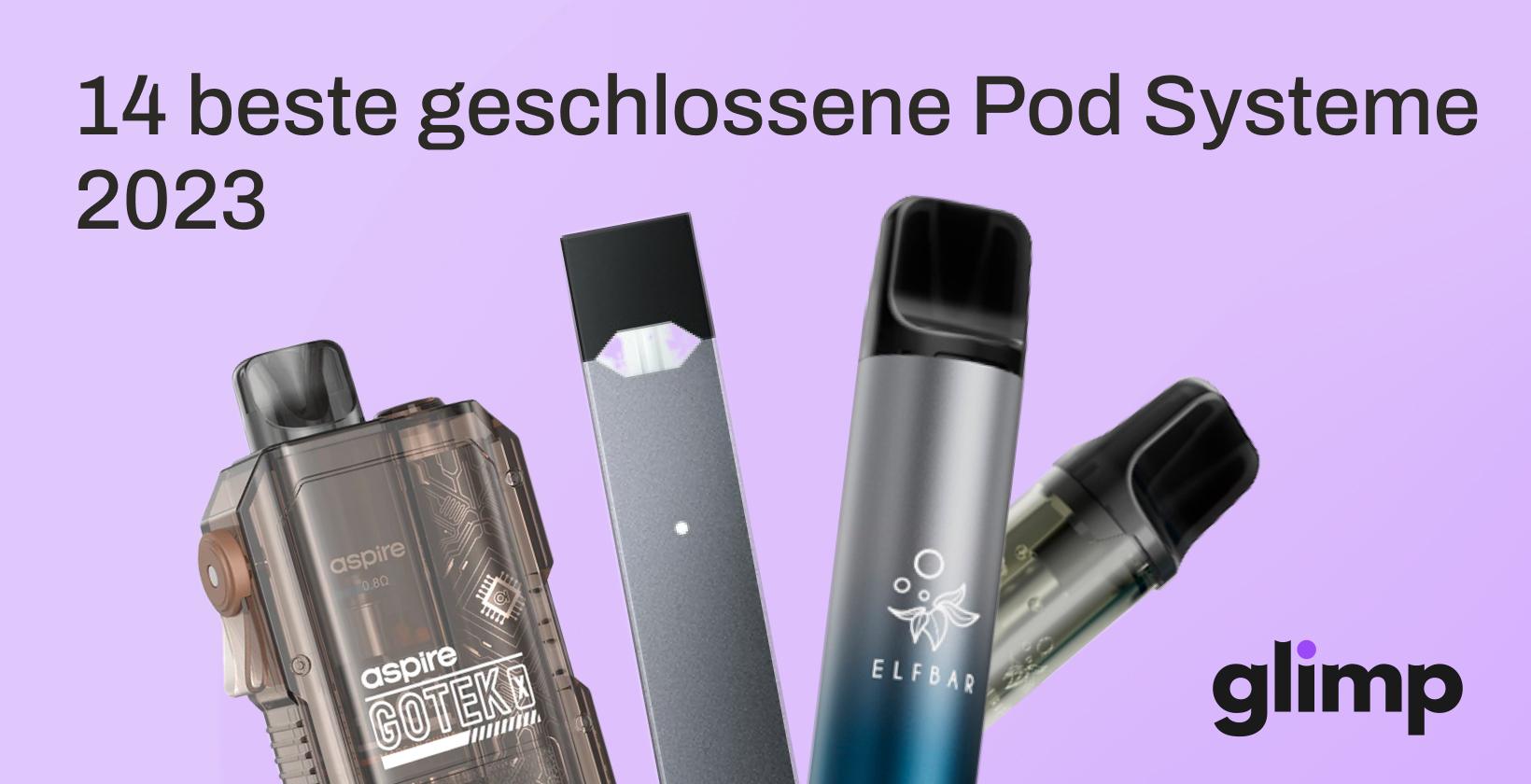 14 beste geschlossene Pod Systeme 2025
