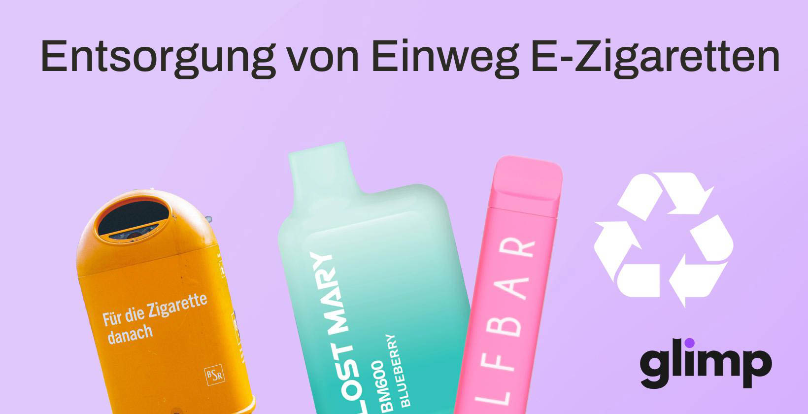 Entsorgung von Einweg-E-Zigaretten