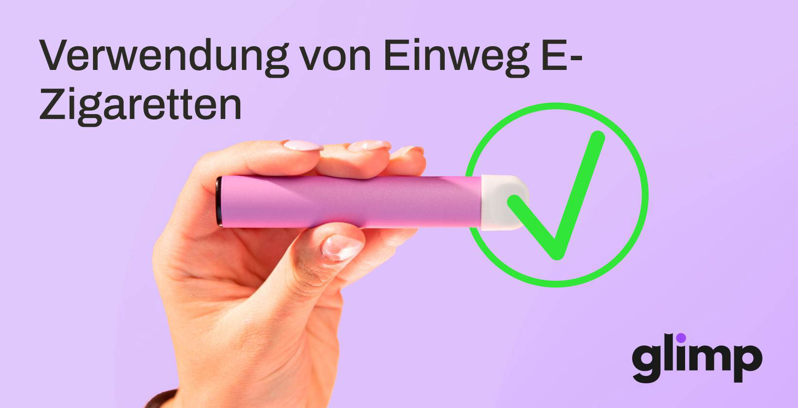 Verwendung von Einweg E-Zigaretten