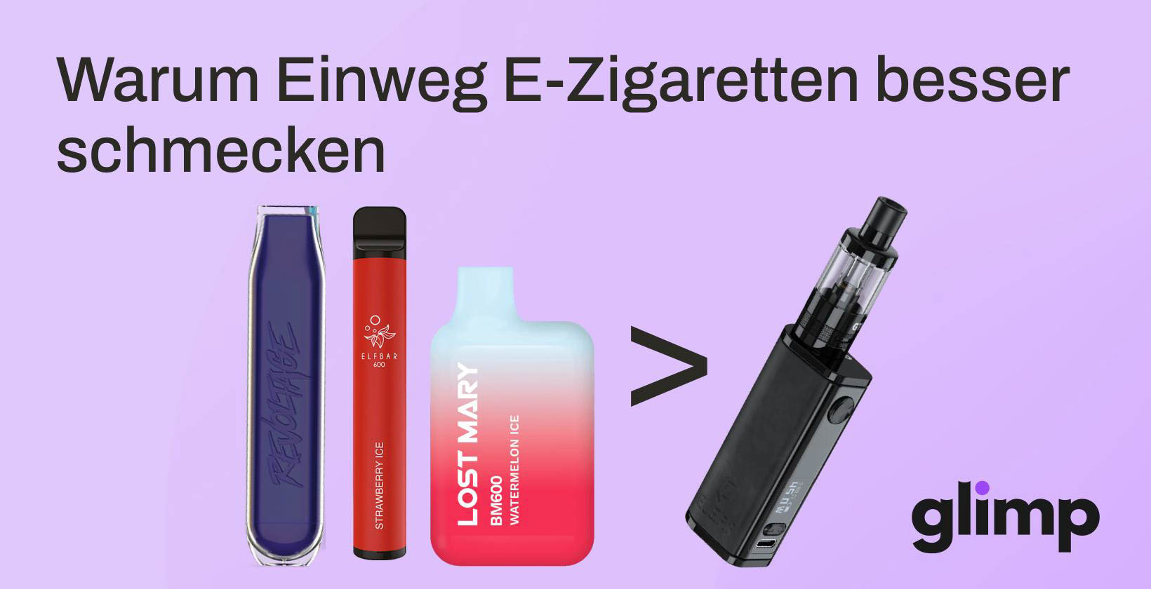 Warum Einweg E-Zigaretten besser schmecken