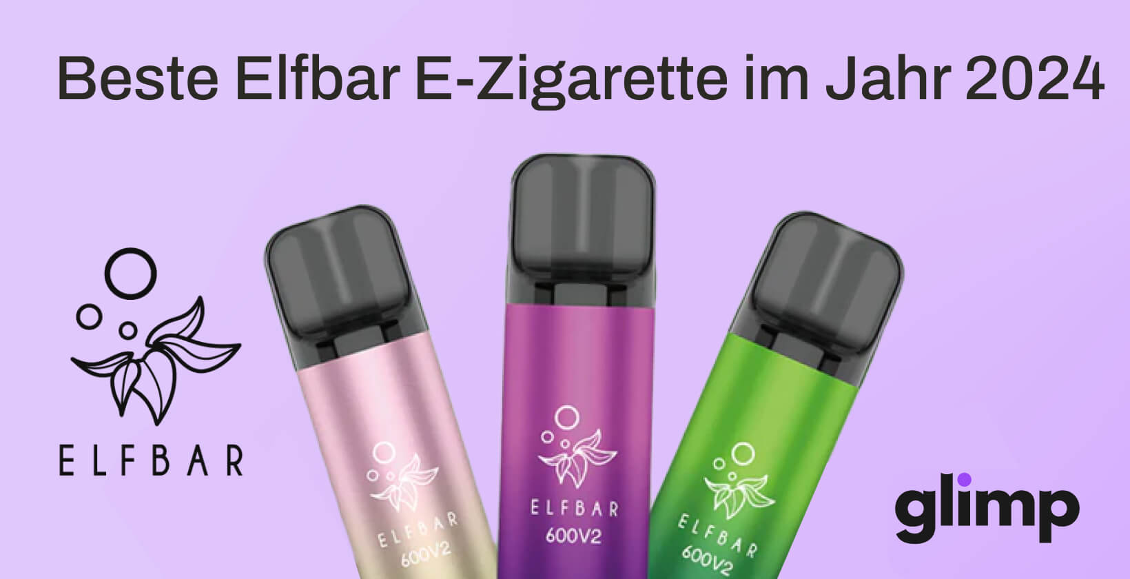 Übersicht über alle ELFBAR-Modelle: Welche ELFBAR E-Zigarette ist die beste?