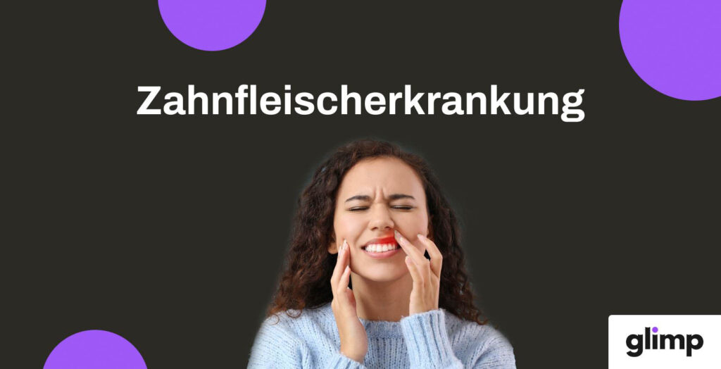 Zahnfleischerkrankung